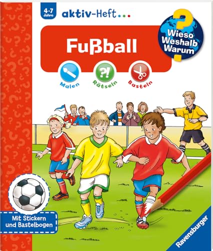 Wieso? Weshalb? Warum? aktiv-Heft - Fußball