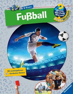 Fußball / Wieso? Weshalb? Warum? - Profiwissen Bd.15 von Ravensburger Verlag