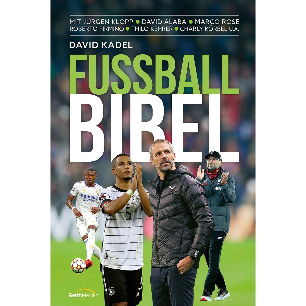 Fußball-Bibel (Edition 2022) von Gerth Medien