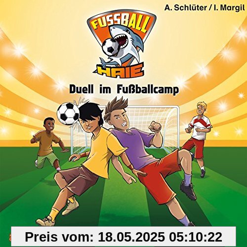 Fußball-Haie (6): Duell im Fußballcamp