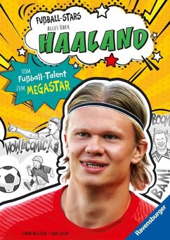 Fußball-Stars - Haaland. Vom Fußball-Talent zum Megastar (Erstlesebuch ab 7 Jahren), Fußball-Geschenke für Jungs und Mädchen von Ravensburger Verlag