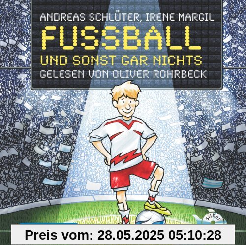 Fußball und sonst gar nichts!: : 2 CDs