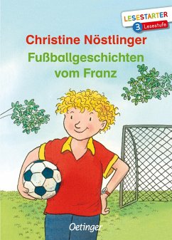 Fußballgeschichten vom Franz von Oetinger