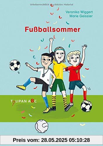 Fußballsommer (Tulipan ABC)