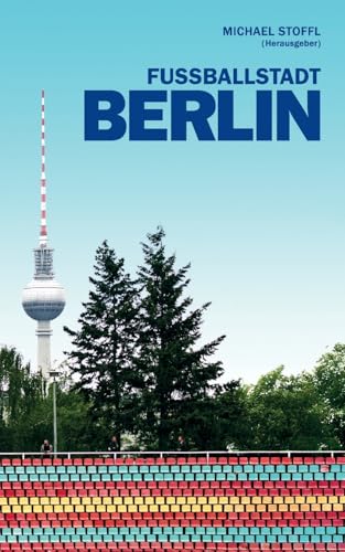 Fußballstadt Berlin von BoD – Books on Demand