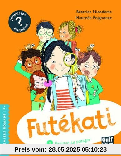 Futékati, Tome 1 : Panique au potager