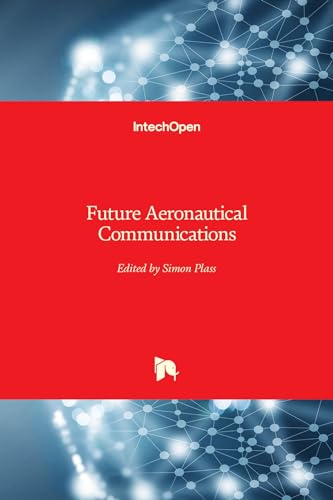 Future Aeronautical Communications von IntechOpen