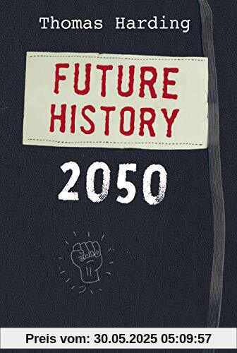 Future History 2050 Future History 2050