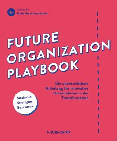 Future Organization Playbook von Murmann Publishers