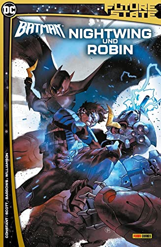 Future State - Batman Sonderband: Bd. 1: Nightwing und Robin Future State - Batman Sonderband: Bd. 1: Nightwing und Robin von Panini