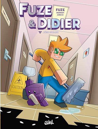 Fuze et Didier T07: Piège cubique von SOLEIL