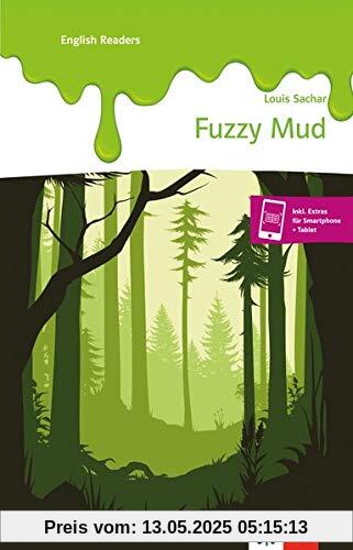 Fuzzy Mud: Buch und Klett Augmented (Klett English Readers)