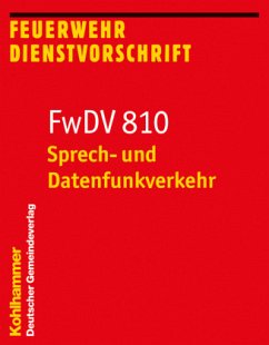 FwDV 810, Sprech- und Datenfunkverkehr von Deutscher Gemeindeverlag / Kohlhammer