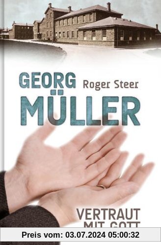 G. Müller - Vertraut mit Gott