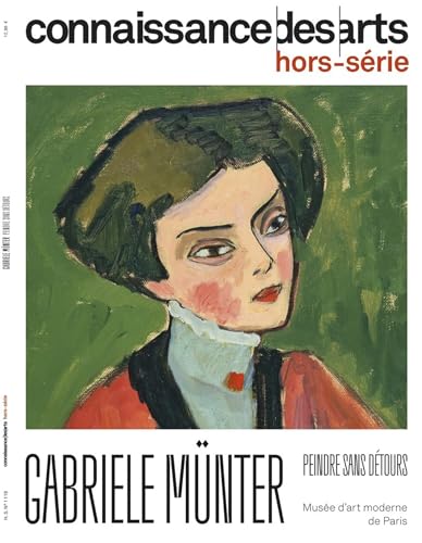 GABRIELE MUNTER: GABRIELE MUNTER GABRIELE MUNTER: GABRIELE MUNTER von CONNAISSAN ARTS