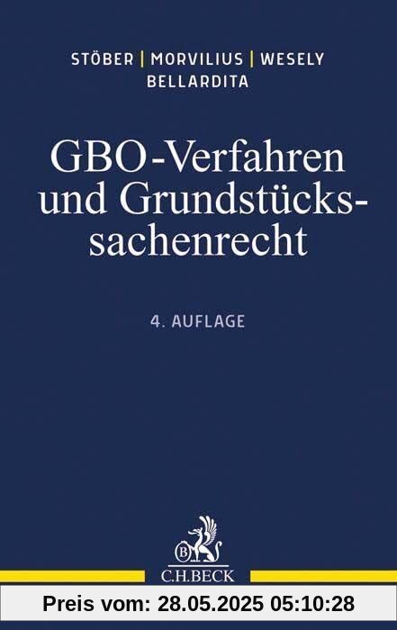 GBO-Verfahren und Grundstückssachenrecht: Einführung und Lehrbuch