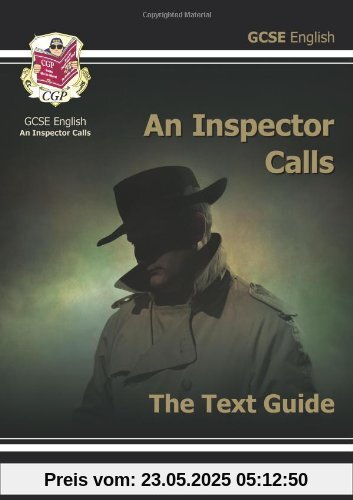 GCSE English Text Guide - An Inspector Calls GCSE English Text Guide - An Inspector Calls