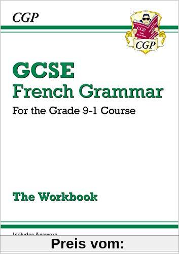 GCSE French Grammar Workbook (includes Answers) (CGP GCSE French)