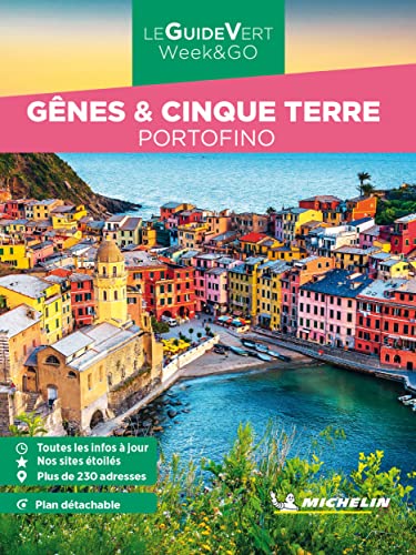 Gênes, Cinque Terre & Portofino. Con Carta geografica ripiegata (La guida verde week & go) Gênes, Cinque Terre & Portofino. Con Carta geografica ripiegata (La guida verde week & go) von Michelin Éditions