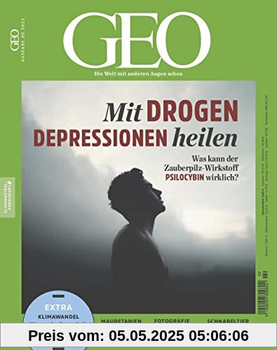 GEO 2/2023 Mit Drogen Depressionen heilen