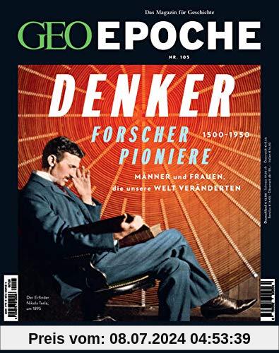 GEO Epoche / GEO Epoche 105/2020 - Denker, Forscher, Pioniere: Das Magazin für Geschichte