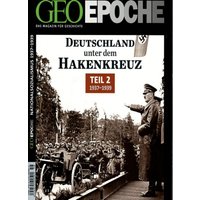GEO Epoche / GEO Epoche 58/2012 - Deutschland unter dem Hakenkreuz Teil 2 (1937-1939)