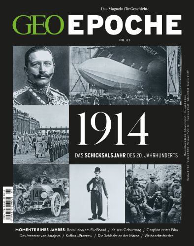 GEO Epoche / GEO Epoche 65/2014 - 1914: Ungekürzte Ausgabe von Gruner + Jahr Geo-Mairs