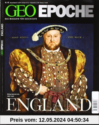 GEO Epoche 49/11: England. Aufstieg einer Grossmacht 1066-1660