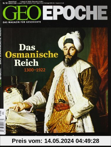 GEO Epoche Das Osmanische Reich: 56/2012