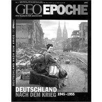 GEO Epoche Deutschland nach dem Krieg