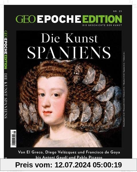 GEO Epoche Edition / GEO Epoche Edition 25/2022 - Die Kunst Spaniens: Die Geschichte der Kunst