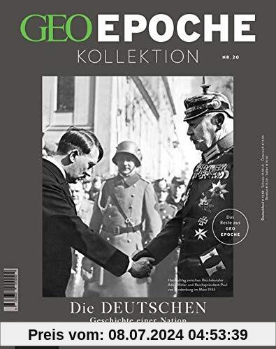 GEO Epoche KOLLEKTION / GEO Epoche KOLLEKTION 20/2020 Die Geschichte der Deutschen (in 4 Teilen) - Band 4: Das Beste aus GEO EPOCHE