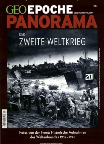 GEO Epoche PANORAMA / GEO Epoche PANORAMA 06/2015 - Der 2.Weltkrieg von Gruner + Jahr Geo-Mairs