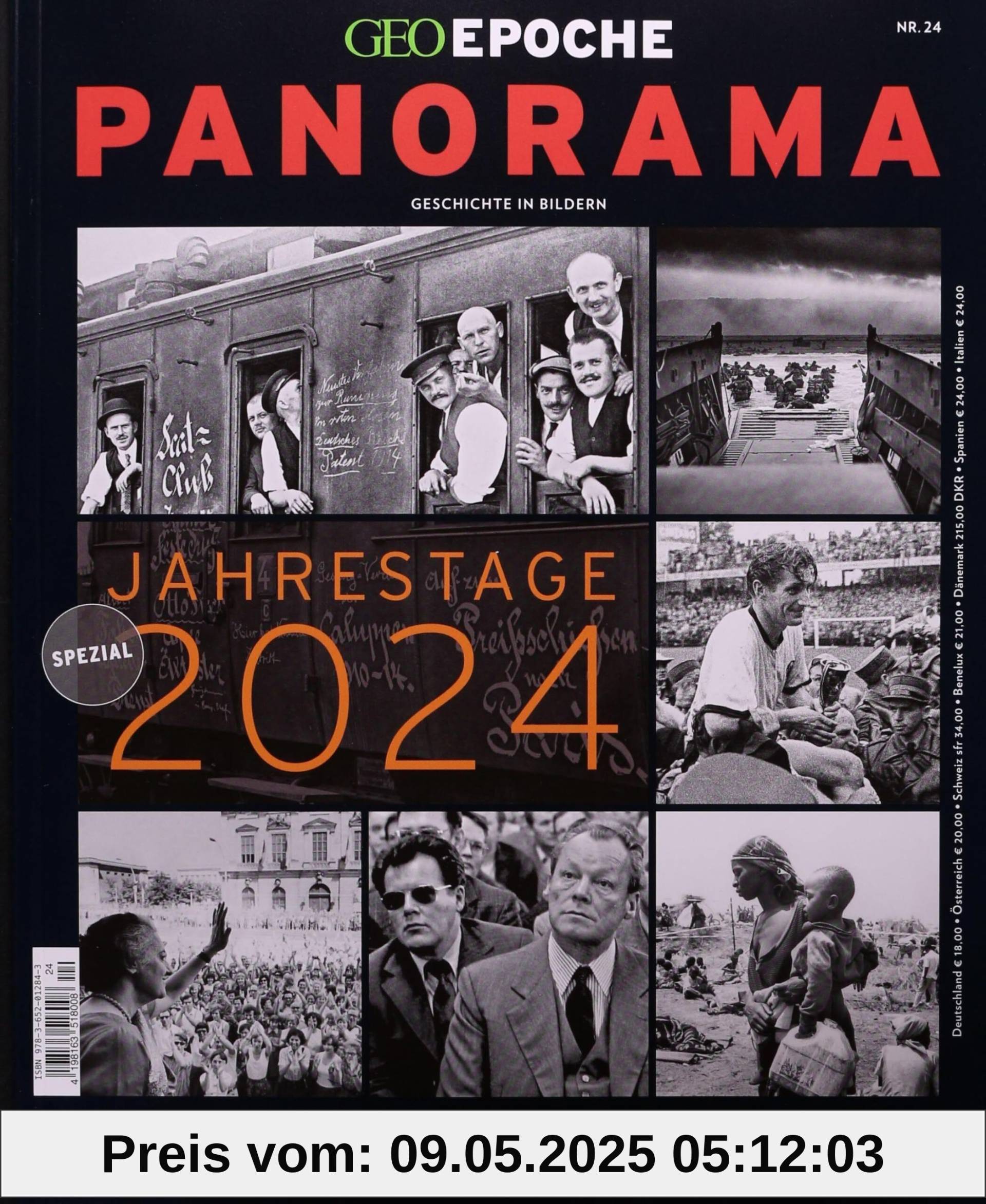 GEO Epoche PANORAMA / GEO Epoche PANORAMA 24/2023 Jahrestage 2024: Geschichte in Bildern GEO Epoche PANORAMA / GEO Epoche PANORAMA 24/2023 Jahrestage 2024: Geschichte in Bildern