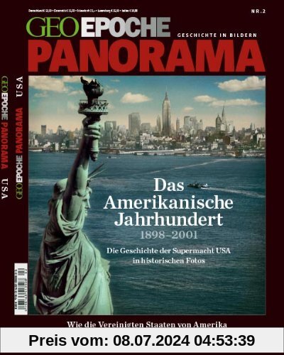 GEO Epoche PANORAMA 2/2013 - Das Amerikanische Jahrhundert