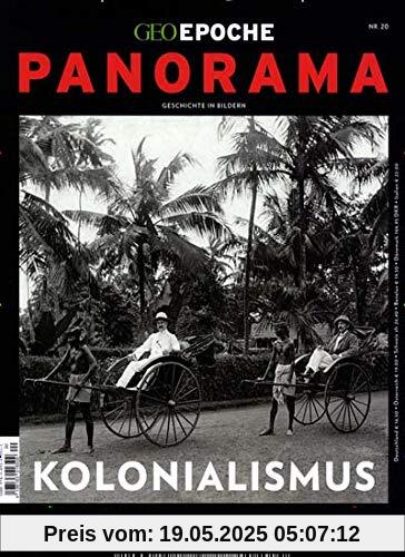 GEO Epoche PANORAMA 20/2021 Kolonialismus