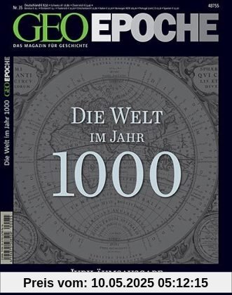 GEO Epoche. Die Welt im Jahr 1000: 35/2009 GEO Epoche. Die Welt im Jahr 1000: 35/2009