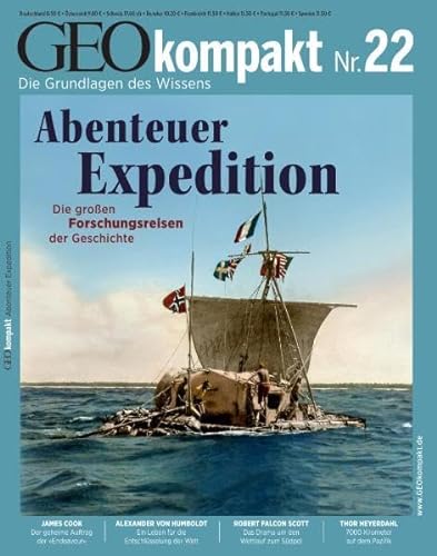 GEO Kompakt 22/10: Abenteuer Expedition: Die grossen Forschungsreisen der Geschichte