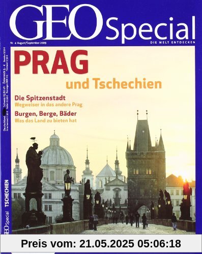 GEO Special Prag und Tschechien: Die Spitzenstadt:Wegweiseer in das andere Prag. Burgen, Berge, Bäder: Was das Land zu bieten hat: 4/2009
