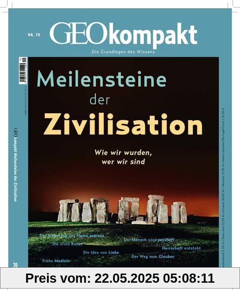 GEOkompakt / GEOkompakt 70/2022 - Meilensteine der Zivilisation: Die Grundlagen des Wissens
