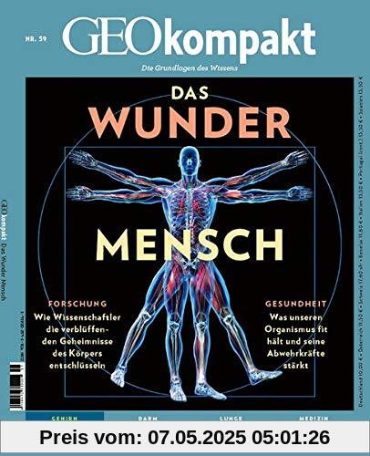 GEOkompakt 59/2019 - Der menschliche Körper