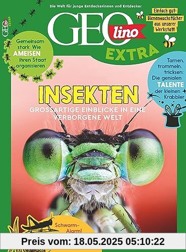 GEOlino Extra / GEOlino extra 101/2023 - Insekten: Monothematisches Themenheft für kleine Abenteurer