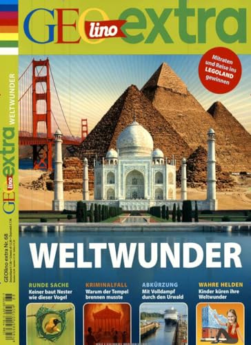 GEOlino Extra / GEOlino extra 68/2018 - Weltwunder von Gruner + Jahr Geo-Mairs