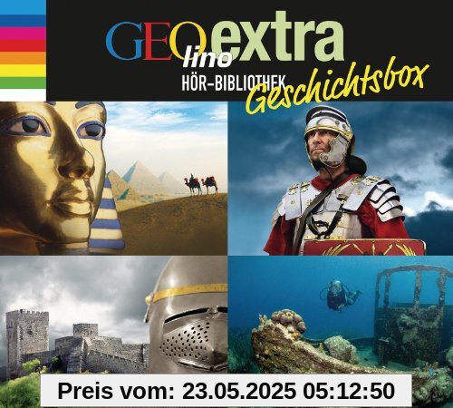 GEOlino extra Hör-Bibliothek - Geschichtsbox -: Abenteuer Geschichte - Zeitreisen in die Vergangenheit; Das Mittelalter - Von Rittern, Burgfräulein ... Das alte Rom. Von Göttern und Gladiatoren