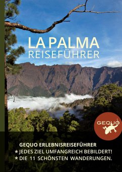 GEQUO La Palma Erlebnis-Reiseführer von Gequo