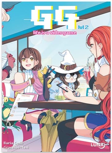 GG Tome 2 - Life is a videogame GG Tome 2 - Life is a videogame von CLAIR DE LUNE
