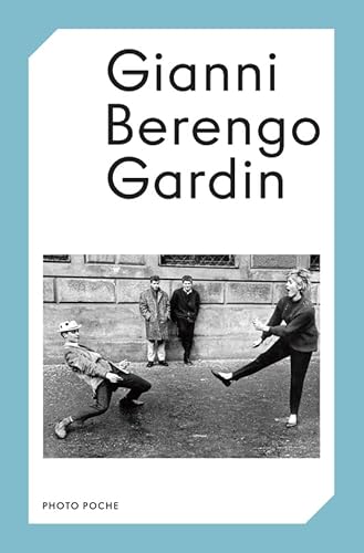 GIANNI BERENGO GARDIN (2024): PHOTO POCHE N°102 von ACTES SUD