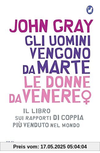 GLI UOMINI VENGONO DA MARTE LE DONNE DA VENERE