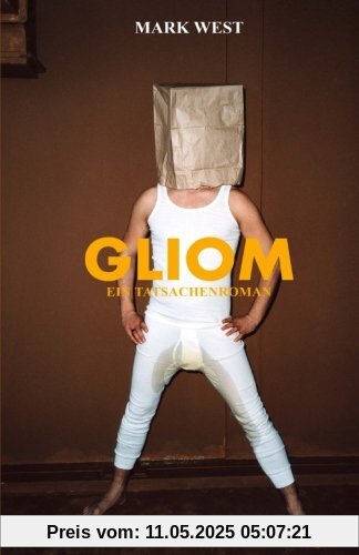 GLIOM: Ein Tatsachenroman (Seelenlos)