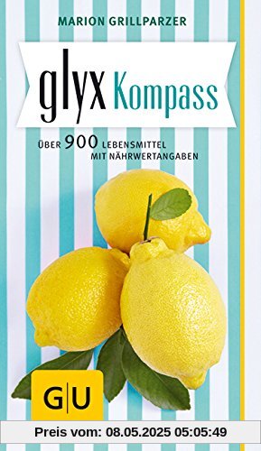 GLYX-Kompass (GU Gesundheits-Kompasse)
